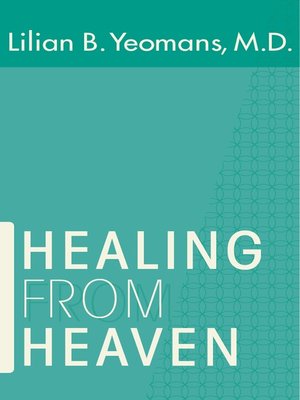 cover image of Healing From Heaven